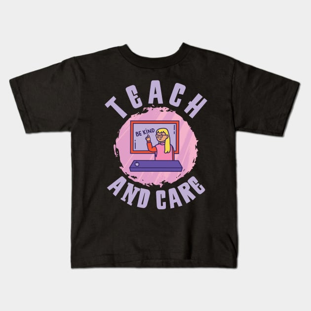 Daycare Teach Care Kids Daycare Teacher Kids T-Shirt by Tom´s TeeStore